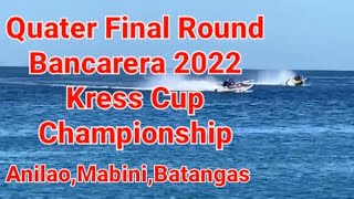 Bancarera 2022 Kress Cup Quarter Finals sa AnilaoMabini Batangas [upl. by Wendy]