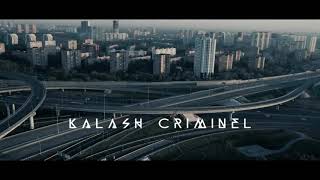 Kalash Criminel  Sombre Audio [upl. by Olson]