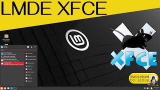 Installing and Theming XFCE on LMDE  Linux Mint Debian Edition with XFCE [upl. by Felicity734]