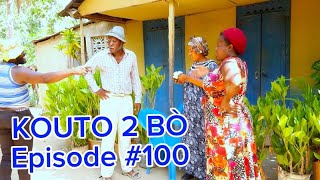 KOUTO 2 BÒ FULL EPISODE 100 DEMABOULIKI JEAN [upl. by Joice82]