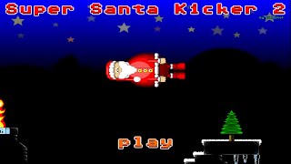 Stages 1012 2224  Super Santa Kicker 2 OST Extended [upl. by Assylla978]