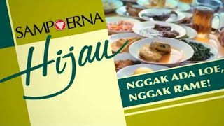 Sampoerna Hijau  Geng Hijau Makan Enak  Asiknya Rame  Rame [upl. by Llevra]