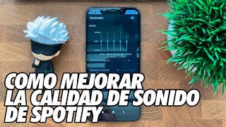 Como Mejorar la Calidad de Sonido de Spotify [upl. by Litnahs259]