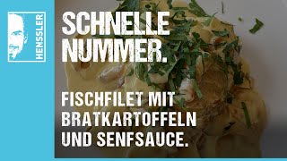 Schnelles FischfiletRezept mit Bratkartoffeln und Senfsauce von Steffen Henssler [upl. by Hazlett990]