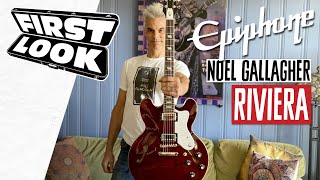 Epiphone Noel Gallagher Riviera Demo  First Look [upl. by Coh]