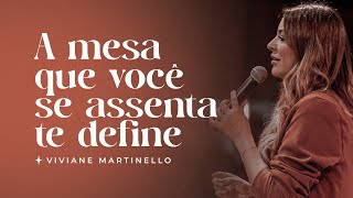 A mesa que você se assenta te define  Pra Viviane Martinello [upl. by Hazelton]