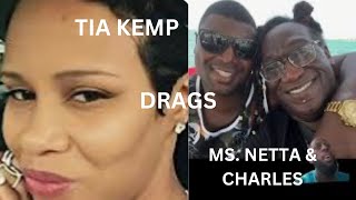 TIA KEMP DRAGS MS NETTA amp CHARLES [upl. by Coward]