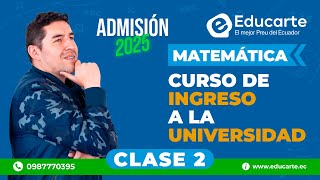 🔴 Curso de Ingreso a la UNIVERSIDAD 📕 Admisión 2025 🏫 📚 Clase 2 🧠 Matemática [upl. by Jackie]