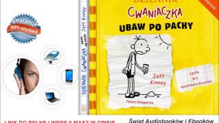 Dziennik cwaniaczka 4 Ubaw po pachy  Kinney Jeff [upl. by Kenon]