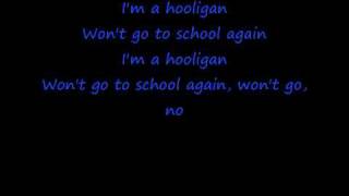 Kiss Hooligan Lyrics [upl. by Nohshan]