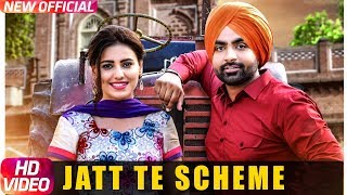 Jatt Te Scheme  Full Video  Jaskaran Grewal amp Deepak Dhillon  Ginni Kapoor  Latest Punjabi Song [upl. by Zsamot776]