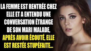 La femme est rentrée chez elle et a entendu une conversation étrange de son mari malade après avoir [upl. by Kielty]