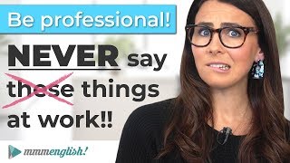 Be Professional Never say this at work ❌ [upl. by Mackenzie]