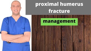 proximal humerus fracture management lecture by dr elattar [upl. by Hanahs]