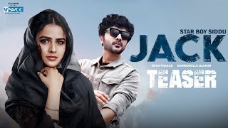 JACK Official Teaser  Starboy Siddu  Vaishnavi Chaitanya  Bommarillu Baskar [upl. by Ivatts593]