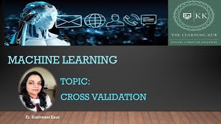 CROSS VALIDATION AND ITS TYPES  KFOLD CROSS VALIDATION  TRAINTEST SPLIT VALIDATION [upl. by Auka]