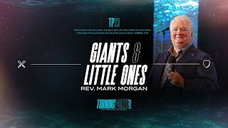 Giants and Little Ones  Mark Morgan  TP 2023 [upl. by Ynohta]