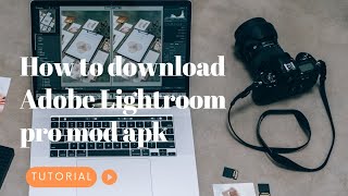 How to download Lightroom pro mod apk pro mod unlocked 🔓 [upl. by Anelat]