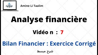 Bilan Financier  Exercice Corrigé [upl. by Lattimer689]