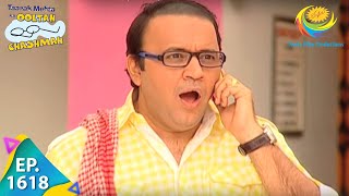 Taarak Mehta Ka Ooltah Chashmah  Episode 1618  Full Episode [upl. by Normi]