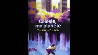 Céleste ma planète chapitre 6 [upl. by Aneerak]