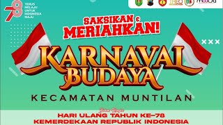 LIVE STREAMINGKARNAVAL BUDAYA MUNTILAN HARI ULANG TAHUN KEMERDEKAAN INDONESIA KE 78 [upl. by Adnyl]