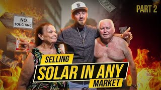 How to Sell Solar In Any Market and Get Sales Part 2 [upl. by Atteiluj722]