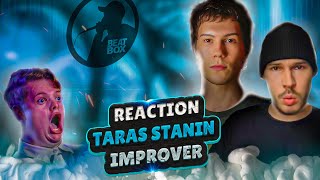 Best Reactions TARAS STANIN amp Improver Beatbox Reaction [upl. by Eillime530]