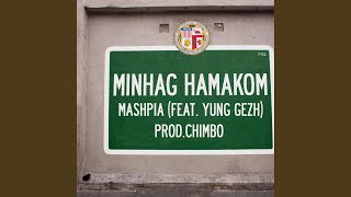 Minhag Hamakom feat Yung Gezh [upl. by Williams]