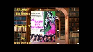 Audiolibro  El lugar sin limites  Capitulo 2 [upl. by Dej566]