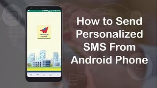 Best SMS sender app to Send Multiple SMS from Android Phone [upl. by Laflam]