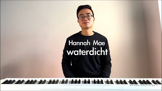 Hannah Mae  Waterdicht  Piano Cover WITH SHEET MUSIC [upl. by Eyllek]