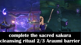 Complete the sacred sakura cleansing ritual 23 Araumi barrier Genshin impact [upl. by Airad634]