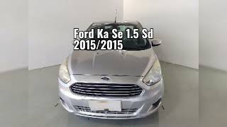 Ford Ka Se 15 Sd 20152015 8d56 [upl. by Cynthla]