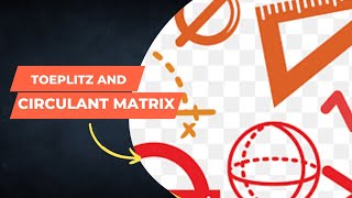 toeplitz matrixcirculant matrix exampledifference between toeplitz and circulant matrix matrices [upl. by Pedersen224]