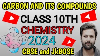 Carbon And Its Compounds  Class 10th Chemistry Chapter 4  Class 10th Chemistry 2024 [upl. by Mose]