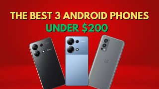 Top 3 best Android phones under 200 in 2024 [upl. by Nealon]