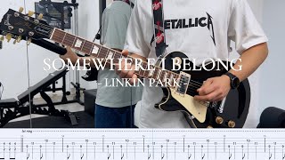 Linkin Park  Somewhere I Belong Guitar Cover  FREE Tabs [upl. by Leitao]