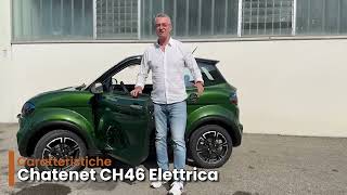 NUOVA CHATENET CH46 ELETTRICA  MINICAR [upl. by Christopher]