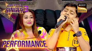 Superstar Singer S3  Atharva ने quotO Saiyyanquot गाने के पहिले ही सुर से जीता सबका दिल  Performance [upl. by Akapol]