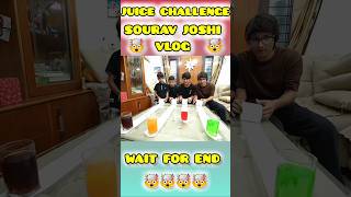 Juice Challenge 🥤🤯🥤 Sourav joshi Vlog  minivlog vlog souravjoshivlogs [upl. by Witte]