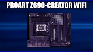 Материнская плата Asus ProArt Z690CREATOR WIFI [upl. by Haleehs486]