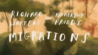 Richard Walters amp Katherine Priddy  Migrations Official Visualiser [upl. by Lehet592]