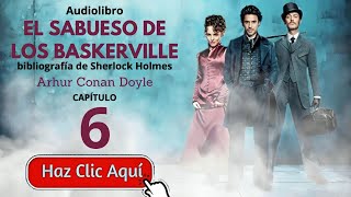 6 El sabueso de los Baskerville  Sherlock Holmes  Arthur Conan Doyle  Audiolibro voz humana [upl. by Limaj591]