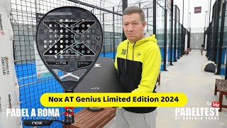 Recensione Nox AT Genius Limited Edition 2024 Padel Test by Roberto Cardi [upl. by Ailsa]