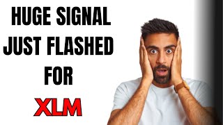 XLM WHY is no one Talking About this HUGE SIGNAL for STELLAR [upl. by Steddman]