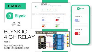 How to make iot Home Automation 4 ch Relay with Blynk App by Manmohan Pal homeautomation [upl. by Inoliel]