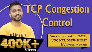 Lec69 TCP Congestion Control in Computer Networks in Hindi [upl. by Fanestil]