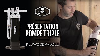 Présentation POMPE PADDLE triple action de Redwoodpaddle [upl. by Leribag813]