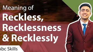 Reckless Recklessly and Recklessness meaning in hindi [upl. by Micaela]